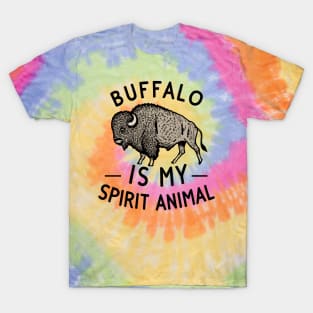 Buffalo is My Spirit Animal T-Shirt